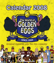 Calender 2008 The World of GOLDEN EGGS