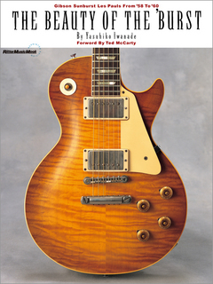 THE BEAUTY OF THE  BURST REPRINTED EDITION（特製ポスター付き） Gibson Sunburst Les Pauls From  58 To  60