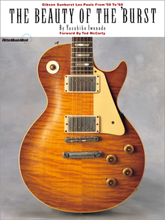 THE BEAUTY OF THE  BURST REPRINTED EDITION（特製ポスター付き） Gibson Sunburst Les Pauls From  58 To  60