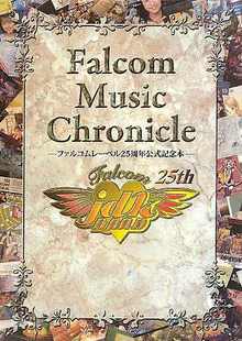 Falcom Music Chronicle -ファルコムレーベル25周年公式記念本-