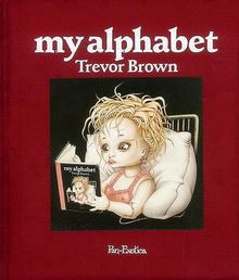 【バーゲンブック】my alphabet ぬり絵集付 トレヴァー・ブラウン画集 新装版