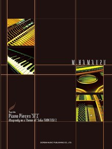 ピアノ・ソロ サガフロンティア 2 ／ Piano Pieces “SF2” Rhapsody on a Theme of SaGa FRONTIER 2