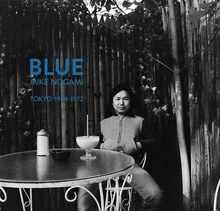 BLUE: Tokyo 1968-1972