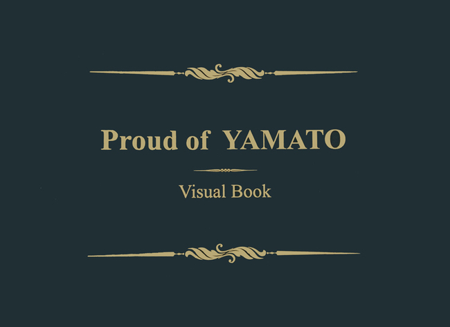 Proud of YAMATO Visual Book