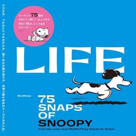 LIFE 75 SNAPS OF SNOOPY