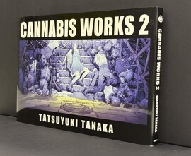 ［ 古書 ］CANNABIS WORKS 2 田中達之作品集
